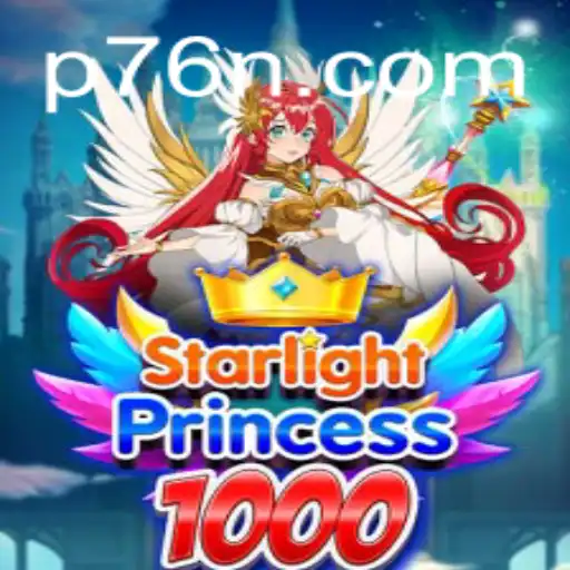 Discover the Exciting World of StarlightPrincess1000 at 76N.COM